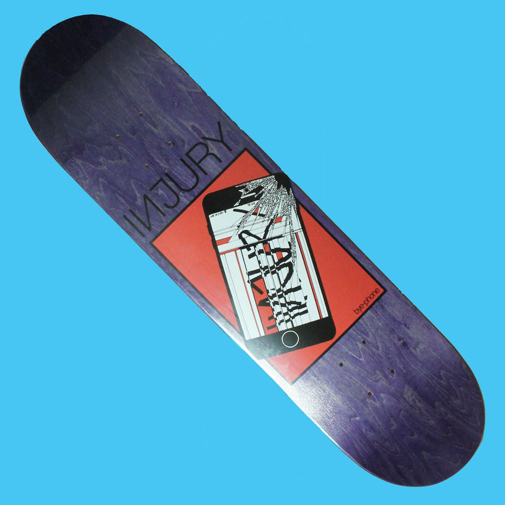 INJURY Skateboard Deck: Bye-Phone (8")
